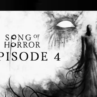 Song of Horror Episode 4 - Steam Global - Full Game - Instant