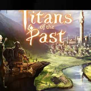 Titans of the Past - Steam Global - Full Game - Instant