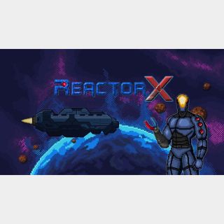 ReactorX - Switch NA - Full Game - Instant - 288L