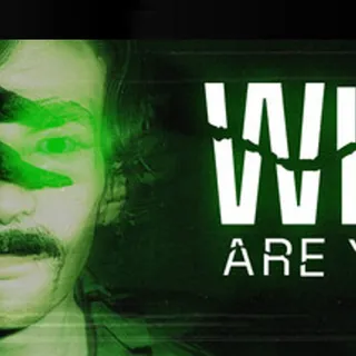 Who Are You!? - Steam Global - Full Game - Instant