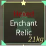 Hexed  Enchant Relic-FISCH