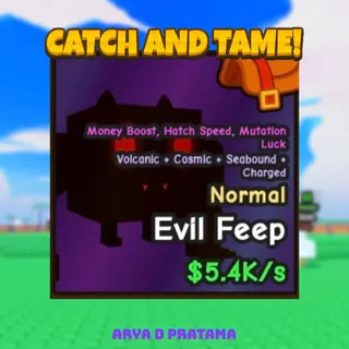 Evil Feep | Catch and Tame