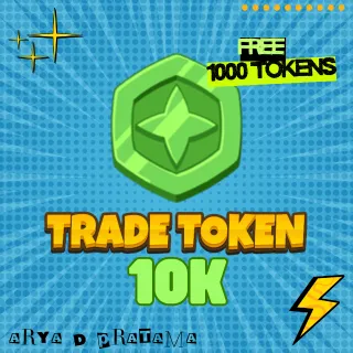 TRADE TOKENS 10K GROW A GARDEN
