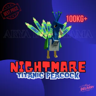 TITANIC NIGHTMARE PEACOCK 100KG+