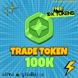 TRADE TOKENS 100K GROW A GARDEN