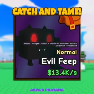 Evil Feep | Catch and Tame