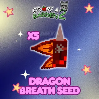 x5 Dragon Breath Seed | Grow a Garden 2