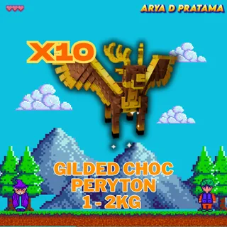 x10 Gilded Choc Peryton