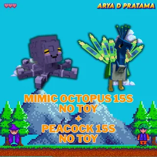 Mimic Octopus 15s No Toy + Peacock 15s No Toy