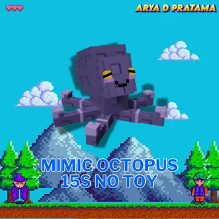 x2 Mimic Octopus 15S No Toy