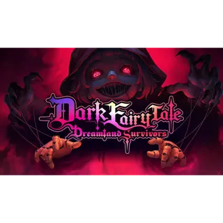 Dark Fairy Tale: Dreamland Survivors – PC (Steam Key) (Instant Delivery) (Global)