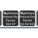 2-NIGHTMARE FERRET (60/61KG)