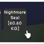 NIGHTMARE SEAL (60.60KG)
