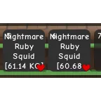 2-NIGHTMARE RUBY SQUID (60/61KG)
