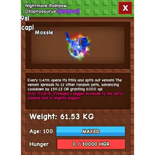 Nightmare Rainbow Dilo (61.53kg)