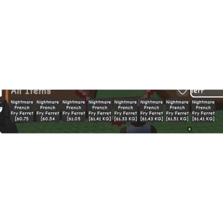 8-HUGE NIGHTMARE FERRET (60KG+)