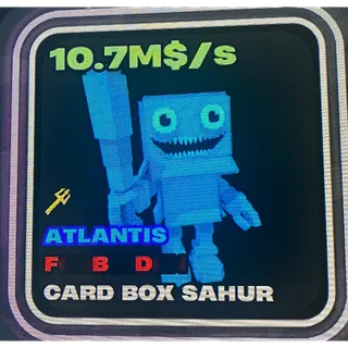 $10.7M/s card box sahur 