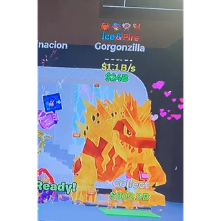 $1.1B/s (Ice&fire) gorgonzilla 