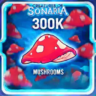 300k Mushrooms