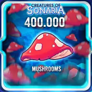 400k Mushrooms - Creatures of Sonaria 
