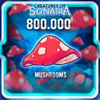 800k Mushrooms - Creatures of Sonaria 