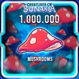 1M Mushrooms - Creatures of Sonaria