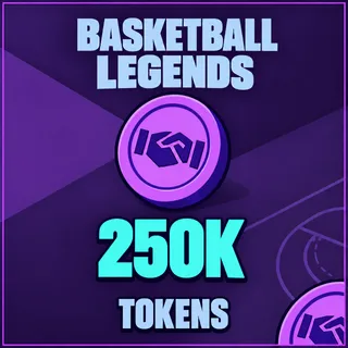 250K Tokens - Basketball Legends