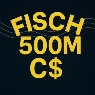 Fisch - 500M C$