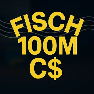 Fisch - 100M C$
