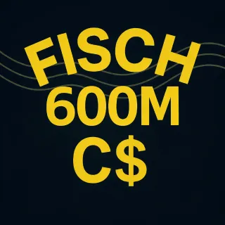 Fisch - 600M C$