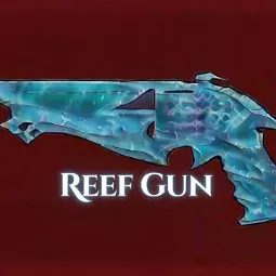 REEF GUN