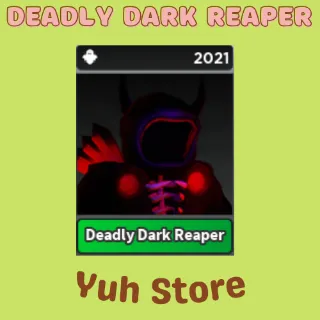 Deadly Dark Reaper STK