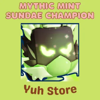 Mythic Mint Sundae Champion Bgsi