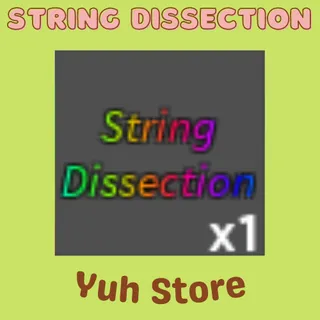 String Dissection GPO