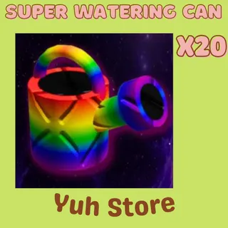 20X Super Watering Can GAG 2