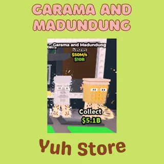 Garama And Madundung