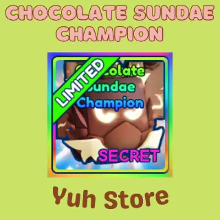 Chocolate Sundae Champion Bgsi