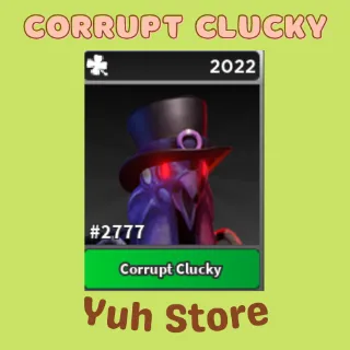 Corrupt Clucky STK