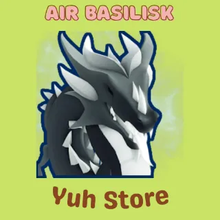 Air Basilisk Bgsi