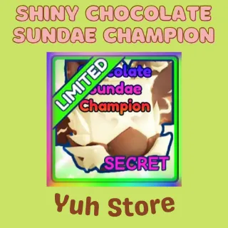 Shiny Chocolate Sundae Champion Bgsi