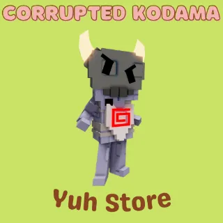 Corrupted Kodama Grow A Garden