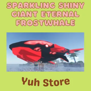 Sparkling Shiny Giant Eternal Frostwhale Fisch