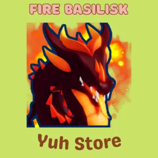 Fire Basilisk Bgsi