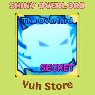 Shiny The Overlord Bgsi