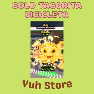 Gold Tacorita Bicicleta Steal A Brainrot
