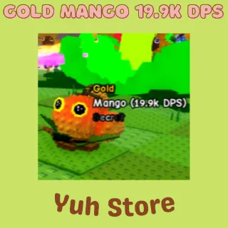 Gold Mango 19.9K DPS