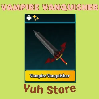 Vampire Vanquisher STK