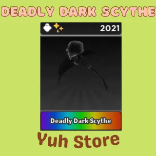 Deadly Dark Scythe STK