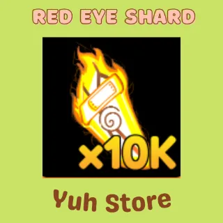 5000 Red Eye Shard