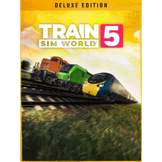 Train Sim World 5: Deluxe Edition